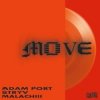 封面 Adam Port, Stryv, Malachiii - Move Adam Port, Stryv, Malachiii - Move
