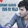 封面 Enrique Iglesias - Ring My Bells Enrique Iglesias - Ring My Bells