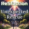 封面 ReSfaction - Unexpected Rescue ReSfaction - Unexpected Rescue
