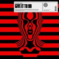 封面 PAJANE - Give It To Ya (feat. EMAD)