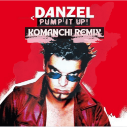 封面 Danzel - Pump It Up (Komanchi Remix)
