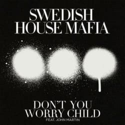 封面 Swedish House Mafia - Don't You Worry Child