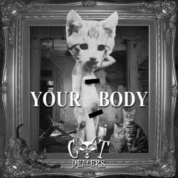 封面 Cat Dealers - Your Body