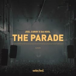 封面 Joel Corry, Da Hool - The Parade
