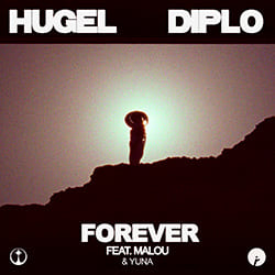 封面 HUGEL & Diplo - Forever feat. Malou & Yuna (Extended Mix)