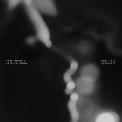 封面 Kane Brown & Katelyn Brown - Body Talk (Drove Remix)