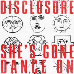 封面 Disclosure - She’s Gone, Dance On