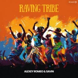 封面 Alexey Romeo & Savin - Raving Tribe (Original Mix)