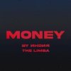 封面 By Индия feat. The Limba - Money By Индия feat. The Limba - Money