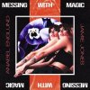 封面 Jamie Jones & Anabel Englund - Messing With Magic Jamie Jones & Anabel Englund - Messing With Magic