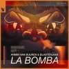 封面 Armin Van Buuren feat. Blasterjaxx - La Bomba Armin Van Buuren feat. Blasterjaxx - La Bomba