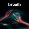 封面 Liniorr - Breath Liniorr - Breath
