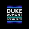 封面 Duke Dumont - Ocean Drive Duke Dumont - Ocean Drive