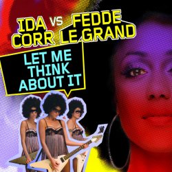 封面 Ida Corr & Fedde Le Grand - Let Me Think About It