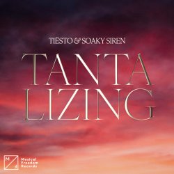 封面 Tiesto & Soaky Siren - Tantalizing