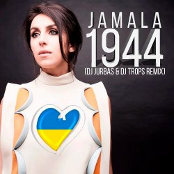 封面 Джамала - 1944 (DJ Jurbas & DJ Trops Radio Edit)