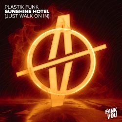 封面 Plastik Funk & Esox - Sunshine Hotel (Just Walk On In)