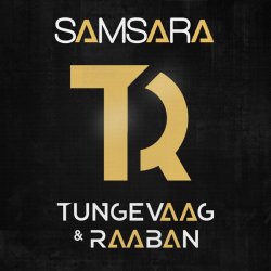 封面 Tungevaag & Raaban - Samsara