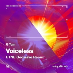 封面 R-Tem - Voiceless (Etne Geowave Edit)