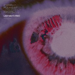 封面 Last Night (Korolova Remix)