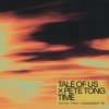 封面 Tale Of Us & Pete Tong - Time (feat. Jules Buckley) Tale Of Us & Pete Tong - Time (feat. Jules Buckley)