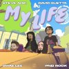 封面 Steve Aoki, David Guetta, Swae Lee, Pnb Rock - My Life Steve Aoki, David Guetta, Swae Lee, Pnb Rock - My Life