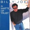 封面 Billy Joel - A Matter Of Trust Billy Joel - A Matter Of Trust