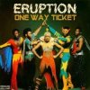 封面 Eruption - One way ticket Eruption - One way ticket