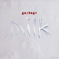 封面 Garbage - Milk