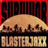 封面 Blasterjaxx - Survivor Blasterjaxx - Survivor