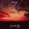 封面 Nomyn - Don't Go Nomyn - Don't Go