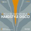 封面 Yoji Biomehanika - Hardstyle Disco Yoji Biomehanika - Hardstyle Disco