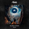 封面 KILLTEQ & D.HASH - Save Me KILLTEQ & D.HASH - Save Me