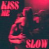封面 VANES - Kiss Me Slow VANES - Kiss Me Slow