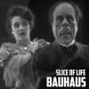 封面 Bauhaus - Slice of Life Bauhaus - Slice of Life