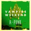封面 Vampire Weekend - A-Punk Vampire Weekend - A-Punk