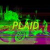 封面 Plaid - Caretstik Plaid - Caretstik