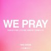 封面 Coldplay - WE PRAY (TWICE Version) Coldplay - WE PRAY (TWICE Version)