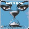 封面 Bingo Players - Take It Slow Bingo Players - Take It Slow