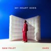 封面 Sam Feldt - My Heart Goes (feat. Oaks) Sam Feldt - My Heart Goes (feat. Oaks)