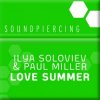 封面 Ilya Soloviev & Paul Miller - Lover Summer Ilya Soloviev & Paul Miller - Lover Summer