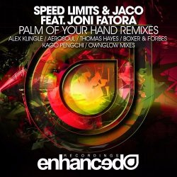封面 Jaco, Speed Limits, Joni Fatora - Palm Of Your Hand (Kago Pengchi Remix)