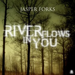 封面 Jasper Forks - River Flows In You