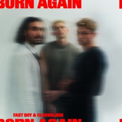 封面 FAST BOY & ClockClock - Born Again