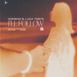 封面 Domeno & Luca Testa - I'll Follow