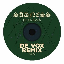 封面 Enigma - Sadeness (De Vox Deep Remix)