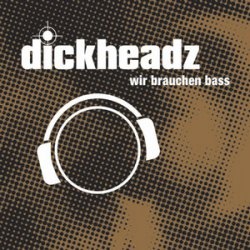 封面 Dickheadz - Pimp My Stereo