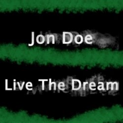 封面 Jon Doe - Live The Dream