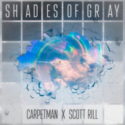 封面 Carpetman & Scott Rill - Shades Of Gray