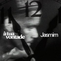 封面 Jasmim - A Tua Vontade